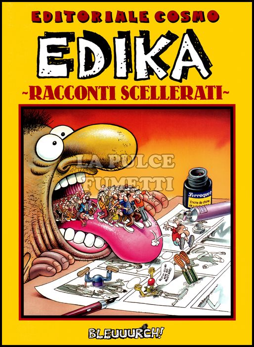 GLI ALBI DELLA COSMO #     4 - EDIKA - RACCONTI SCELLERATI